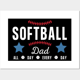 Softball Dad - all day every day Posters and Art